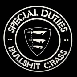 Special Duties : Bullshit Crass